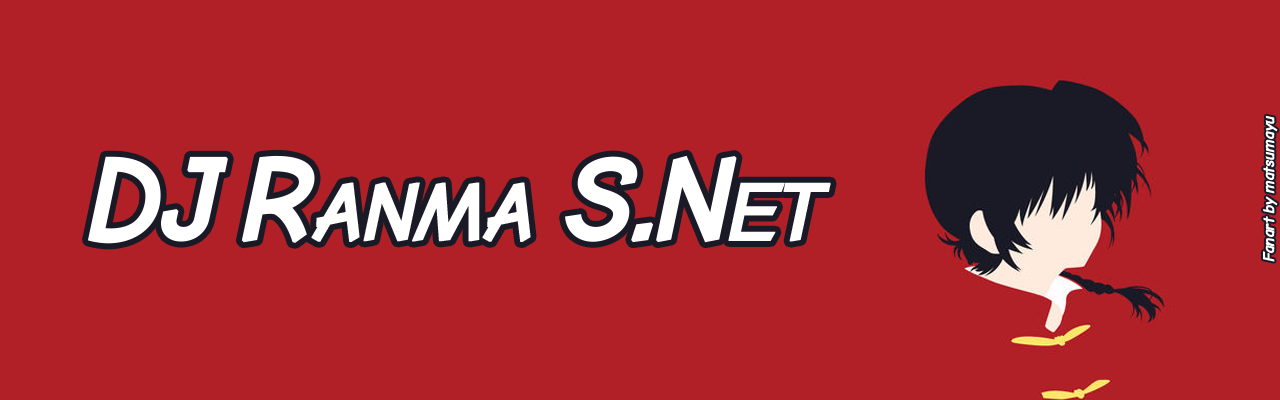 DJRanmaS.Net!
